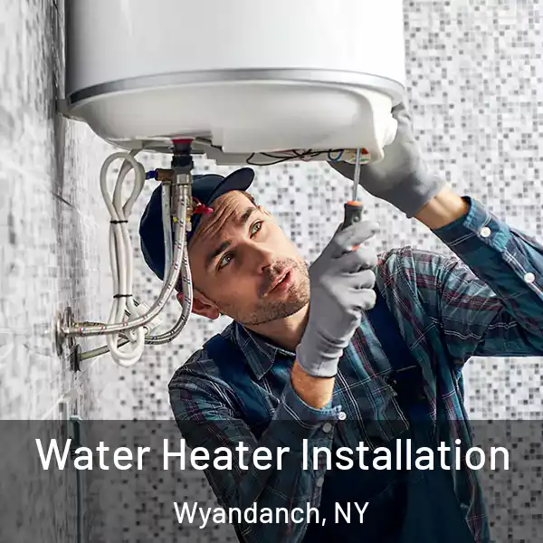  Water Heater Installation Wyandanch, NY